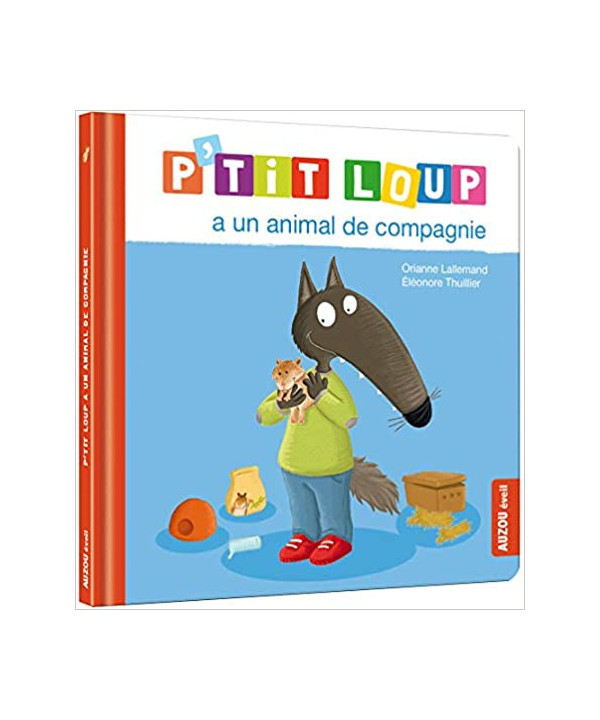 P'TIT LOUP A UN ANIMAL DE COMPAGNIE