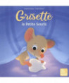 GRISETTE LA PETITE SOURIS
