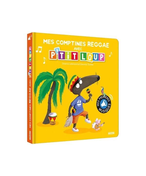 MES COMPTINES REGGAE AVEC P'TIT LOUP