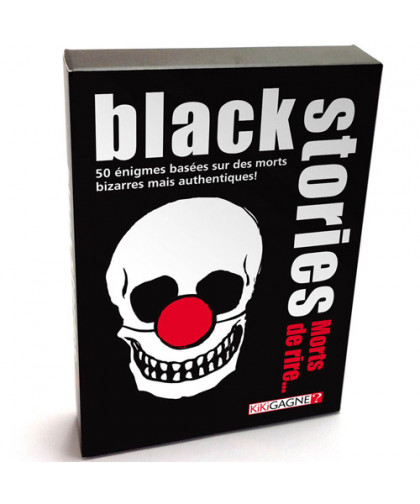 BLACK STORIES - MORT DE RIRE