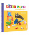 P'TIT LOUP S'HABILLE TOUT SEUL