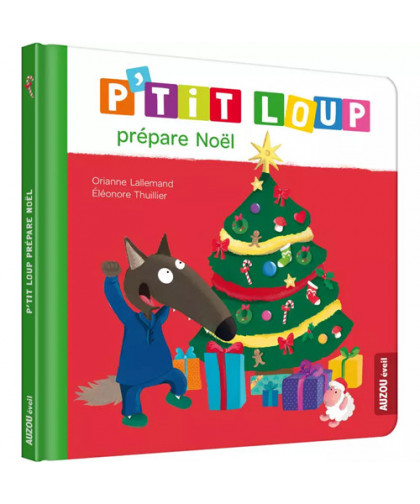 P'TIT LOUP PRÉPARE NOËL