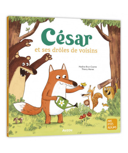 CÉSAR ET SES DRÔLES DE VOISINS