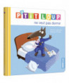 P'TIT LOUP NE VEUT PAS DORMIR