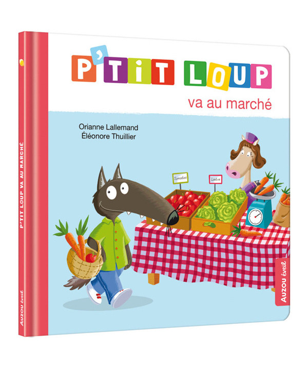 P'TIT LOUP VA AU MARCHÉ