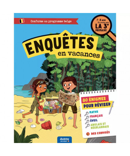 J'ENQUÊTE EN VACANCES - EN ROUTE VERS LA 3E PRIMAIRE