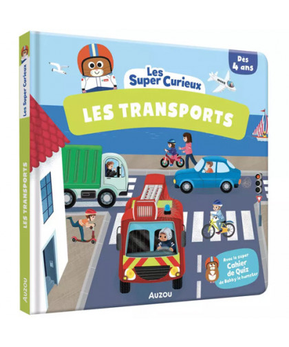 LES SUPER CURIEUX - LES TRANSPORTS