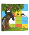 LE LOUP QUI AIMAIT LES ARBRES