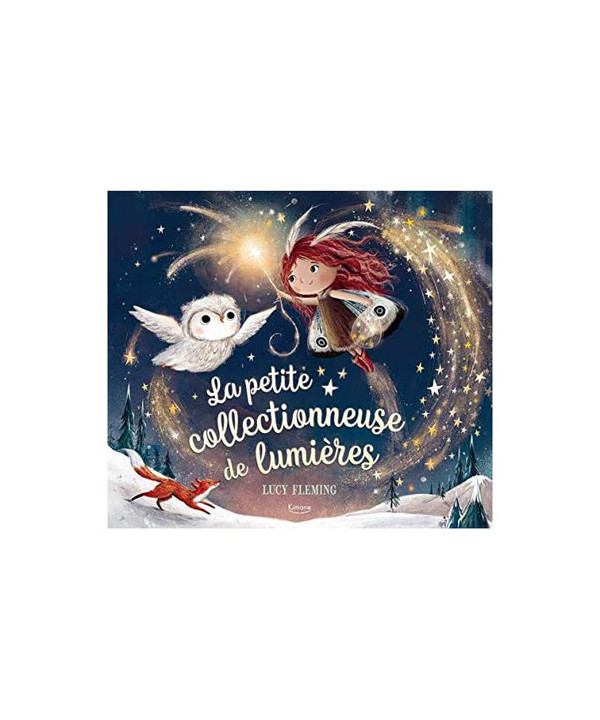 LA PETITE COLLECTIONNEUSE DE LUMIÈRES