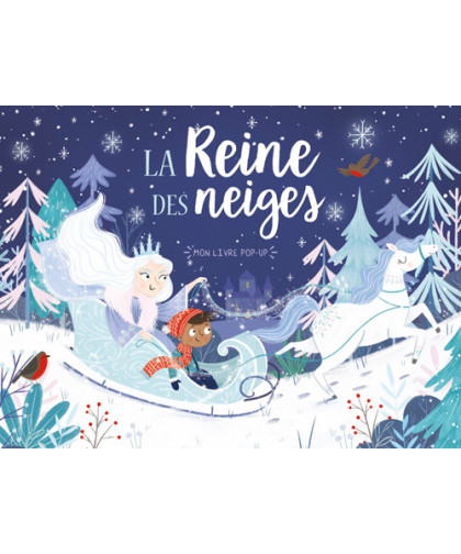 MON LIVRE POP-UP - LA REINE DES NEIGES