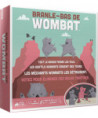 BRANLE-BAS DE WOMBAT