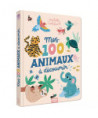 MES 100 ANIMAUX À DÉCOUVRIR BY MICHELLE CARLSLUND