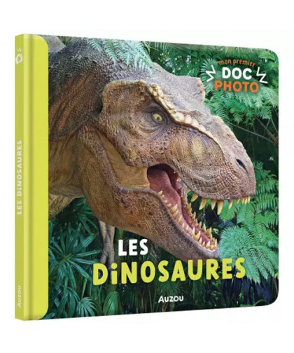 MON PREMIER DOC PHOTO  - LES DINOSAURES