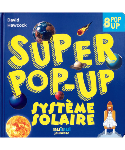 SUPER POP UP - SYSTÈME SOLAIRE