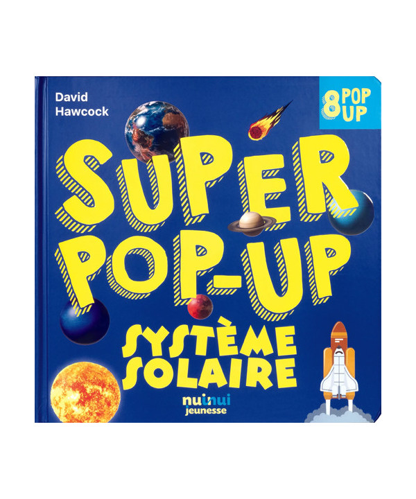 SUPER POP UP - SYSTÈME SOLAIRE