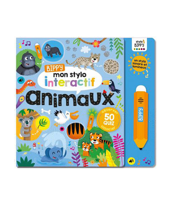 BIPPY MON STYLO INTERACTIF - ANIMAUX