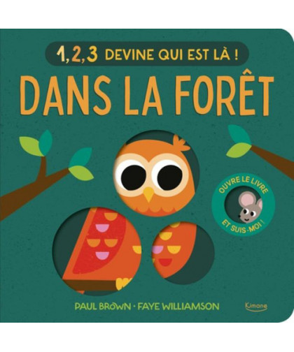 DEVINE QUI EST LÀ ! - DANS LA FORÊT