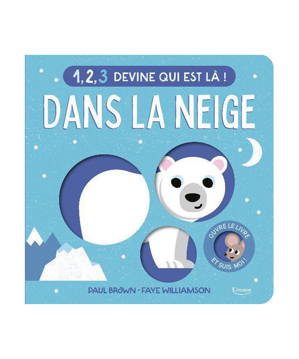 DEVINE QUI EST LÀ ! - DANS LA NEIGE