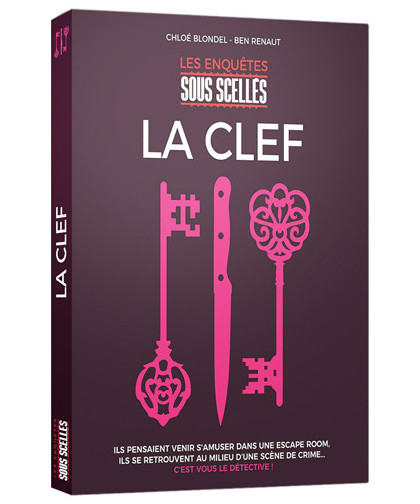LES ENQUÊTES SOUS SCELLÉS - LA CLEF