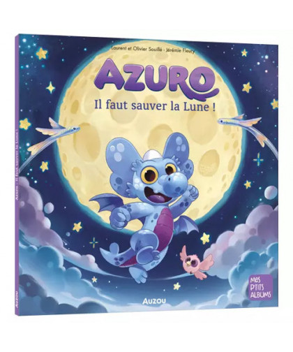 AZURO - IL FAUT SAUVER LA LUNE