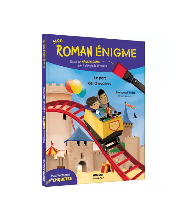 MON ROMAN ENIGME - MES PREMIÈRES ENQUÊTES - LE PARC DES CHEVALIERS