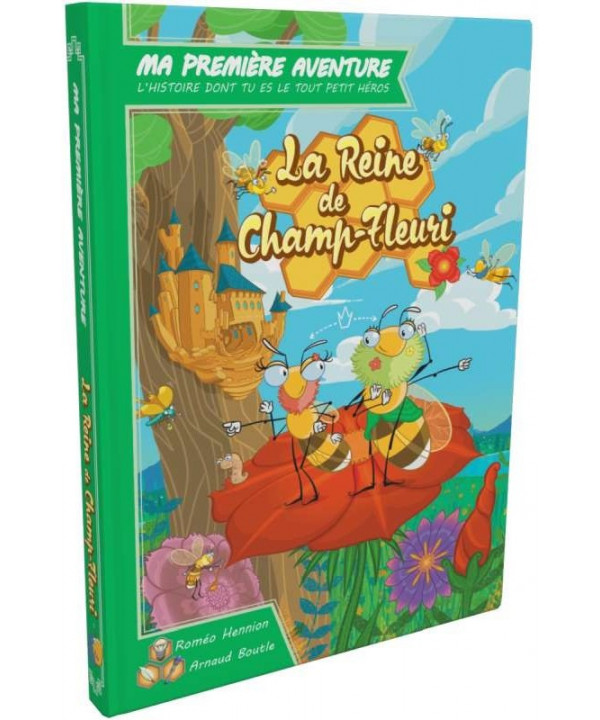 MA PREMIÈRE AVENTURE - LA REINE DE CHAMP-FLEURI