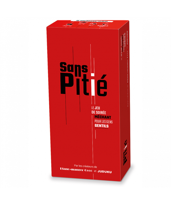 SANS PITIÉ