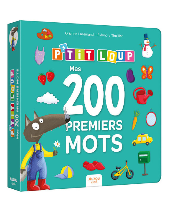 P'TIT LOUP - MES 200 PREMIERS MOTS