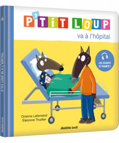 P'TIT LOUP VA À L'HÔPITAL