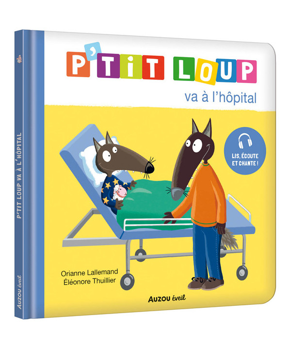 P'TIT LOUP VA À L'HÔPITAL