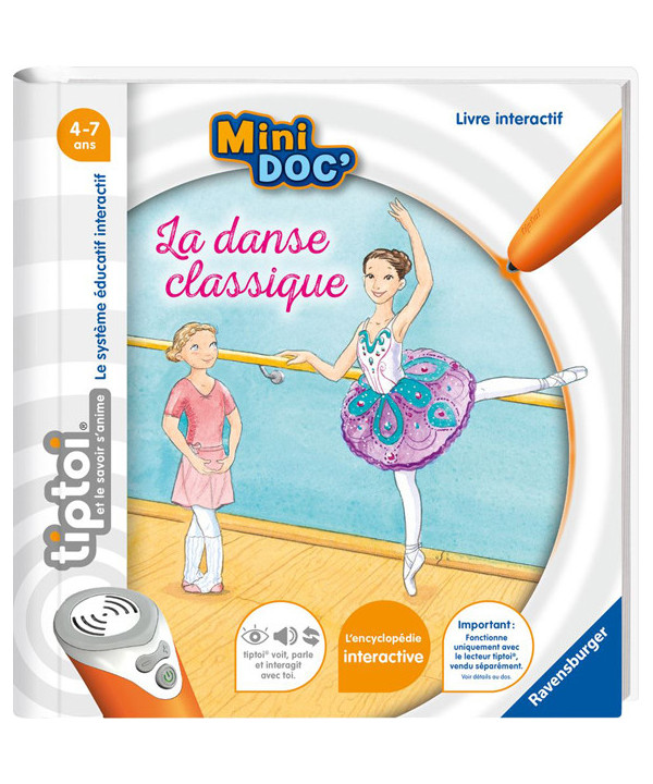 TIPTOI - MINI DOC' - LA DANSE CLASSIQUE