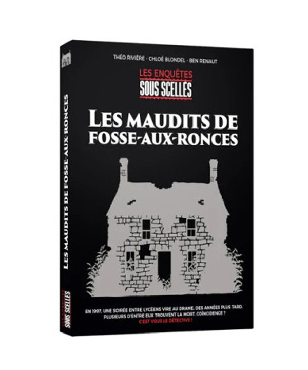 SOUS SCELLES: LES MAUDITS DE FOSSE-AUX-RONCE