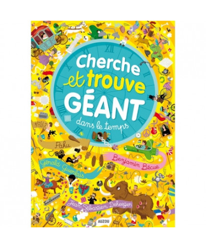 CHERCHE ET TROUVE GEANT - DANS LE TEMPS