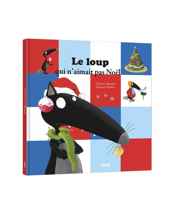 LE LOUP QUI N'AIMAIT PAS NOEL