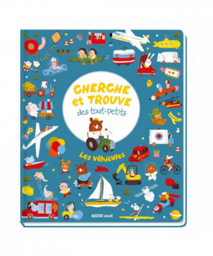CHERCHE ET TROUVE DES TOUT-PETITS - LES VÉHICULES