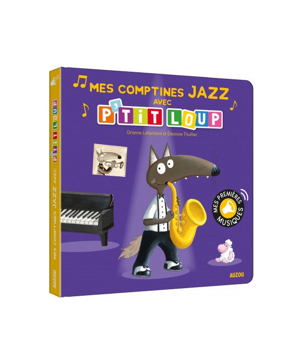 MES COMPTINES JAZZ AVEC P'TIT LOUP
